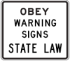 Observe warning signs sign